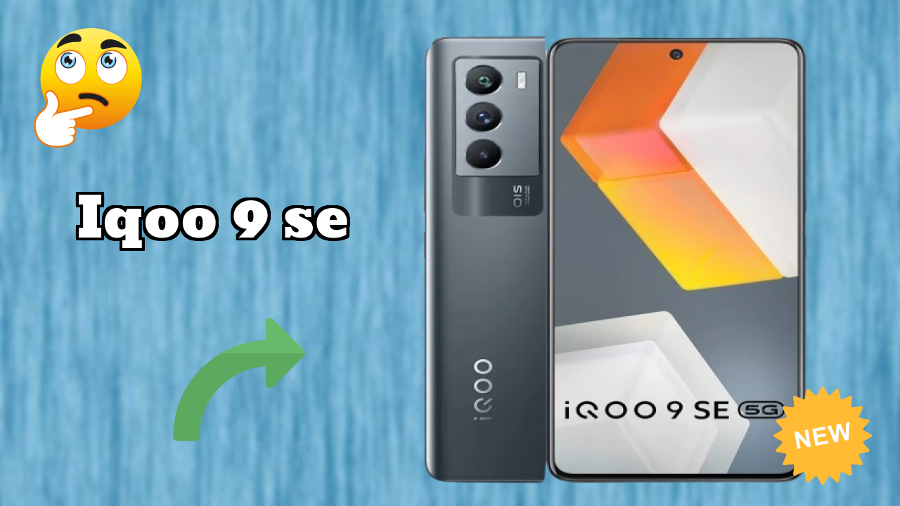 IQOO 9 SE Review: Is 8 GB RAM Enough for Gaming in 2024?