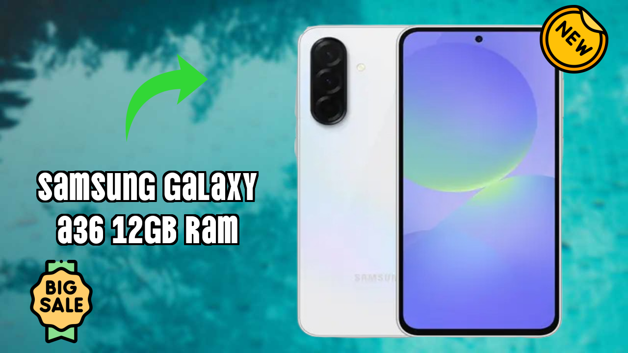 Samsung Galaxy A36 12GB RAM vs Competition: Best Phone Winner