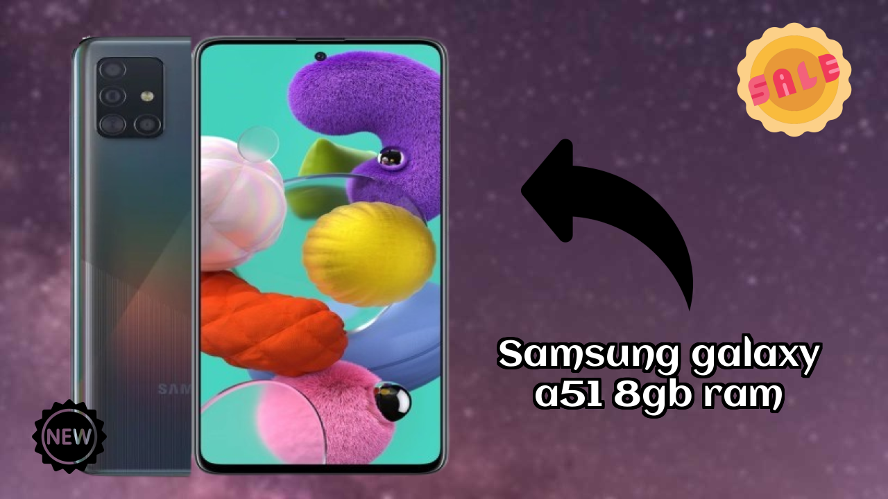 Samsung Galaxy A51 8GB RAM vs iPhone: Detailed Compare Guide
