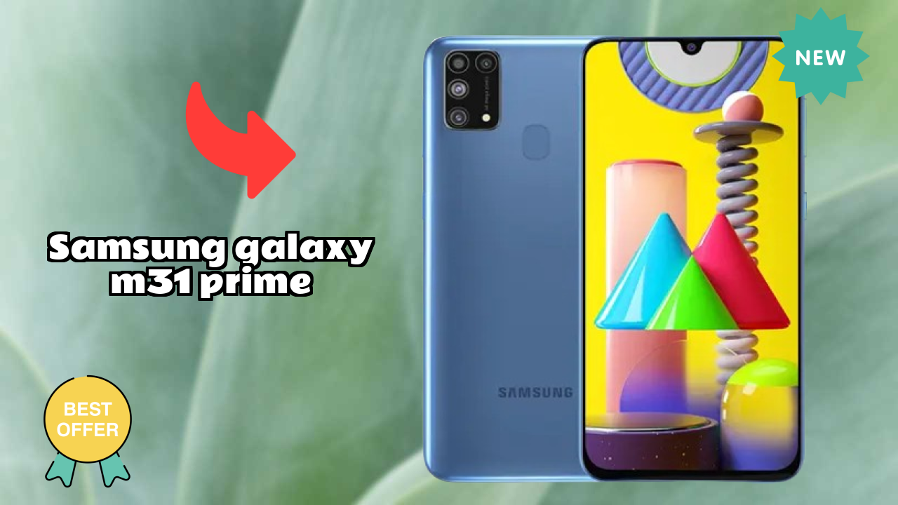 Samsung Galaxy M31 Prime Display Quality: Super AMOLED Explained