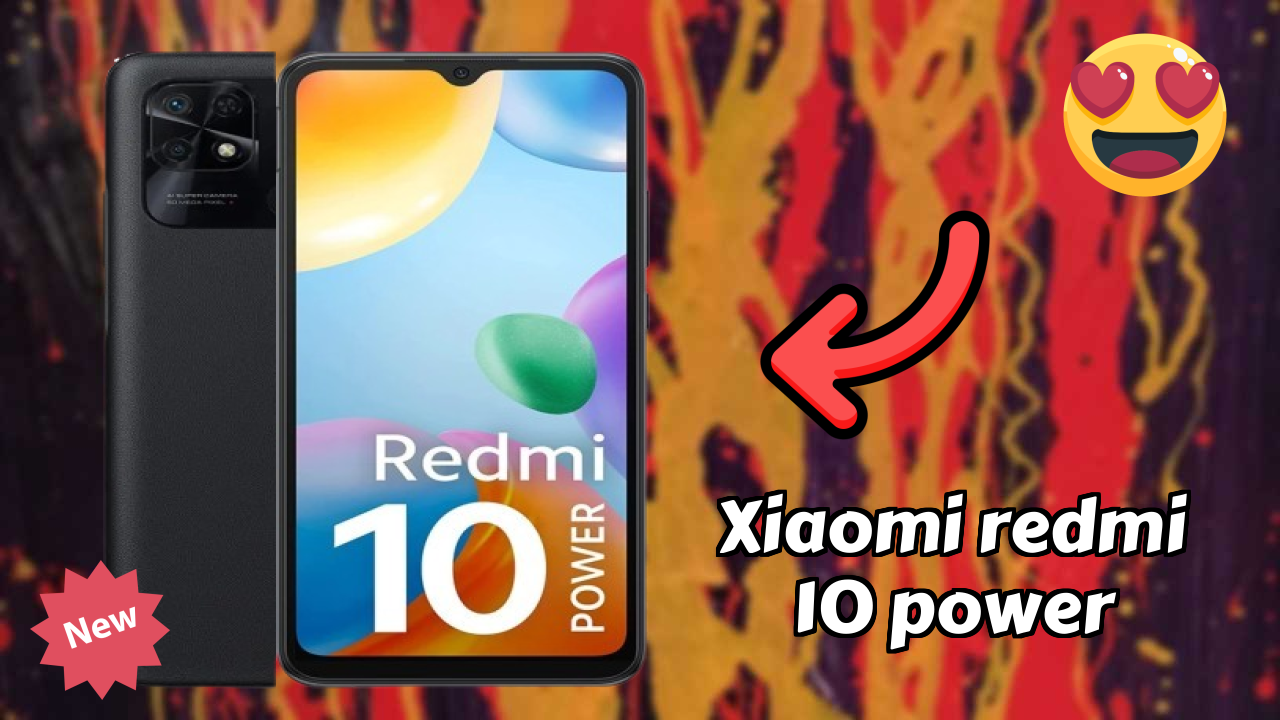 Xiaomi Redmi 10 Power at ₹9,999 - Everything You Need to Know